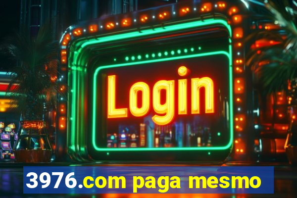 3976.com paga mesmo